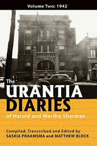 The Urantia Diaries of Harold and Martha Sherman Vol 2